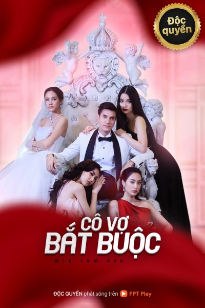 Cô Vợ Bắt Buộc 2021