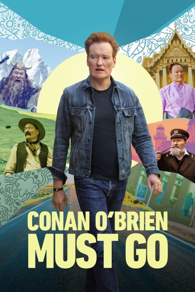 Conan O'brien Phải Đi Bằng Được (Phần 1) 2024