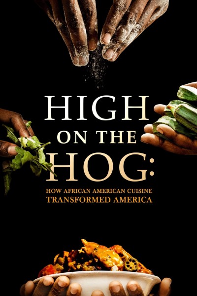 High on the Hog: Ẩm thực Mỹ gốc Phi đã thay đổi Hoa Kỳ như thế nào (Mùa 2) 2023