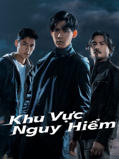 Khu Vực Nguy Hiểm 2021