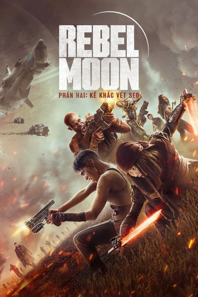 Rebel Moon – Phần Hai: Kẻ Khắc Vết Sẹo 2024