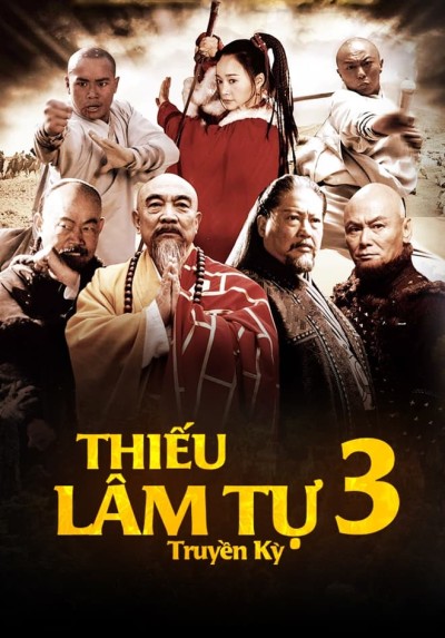 Thiếu Lâm Tự Truyền Kỳ (Phần 3) 2011