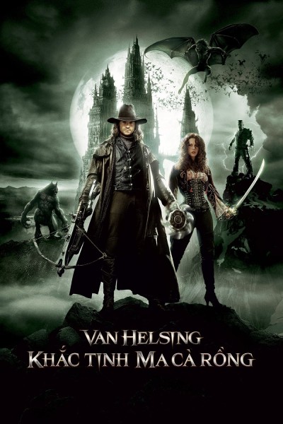 Van Helsing: Khắc Tinh Của Ma Cà Rồng 2004